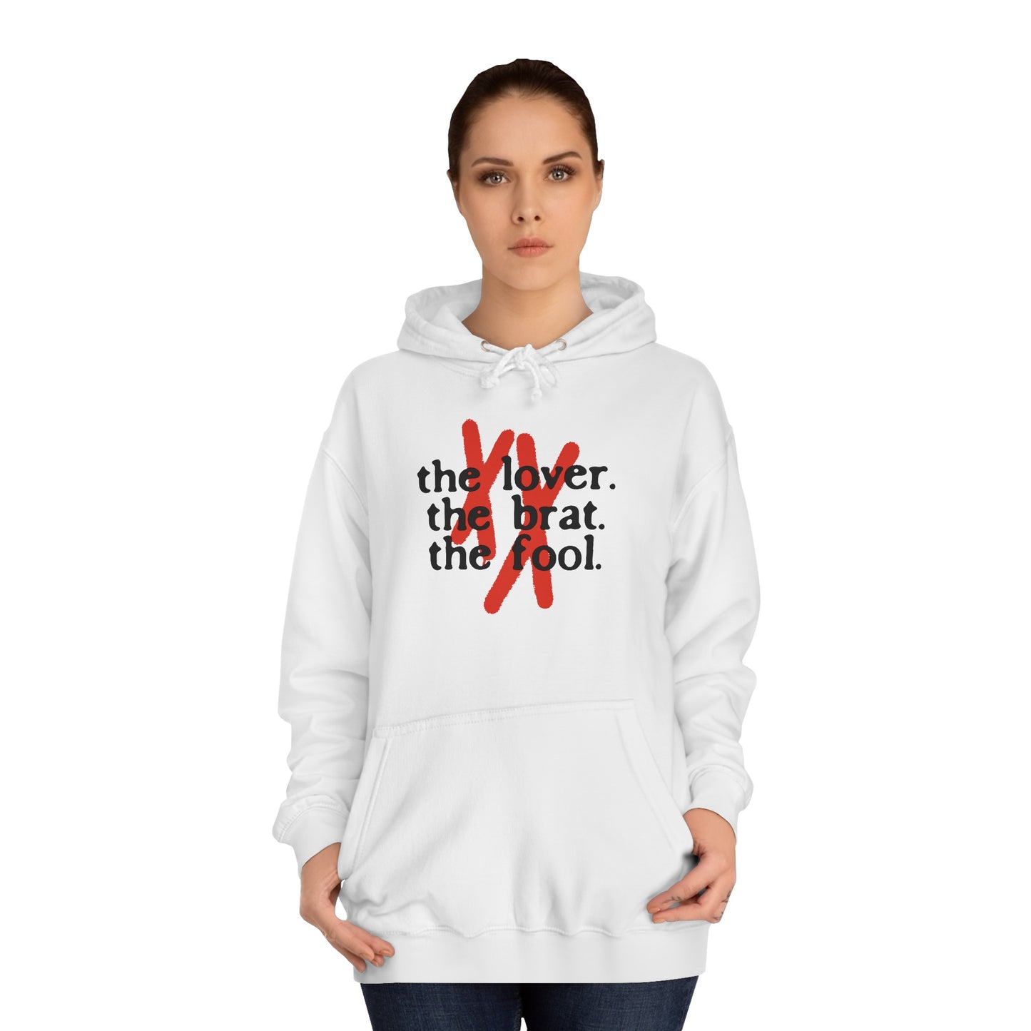 The Lover, The Brat & The Fool Hoodie