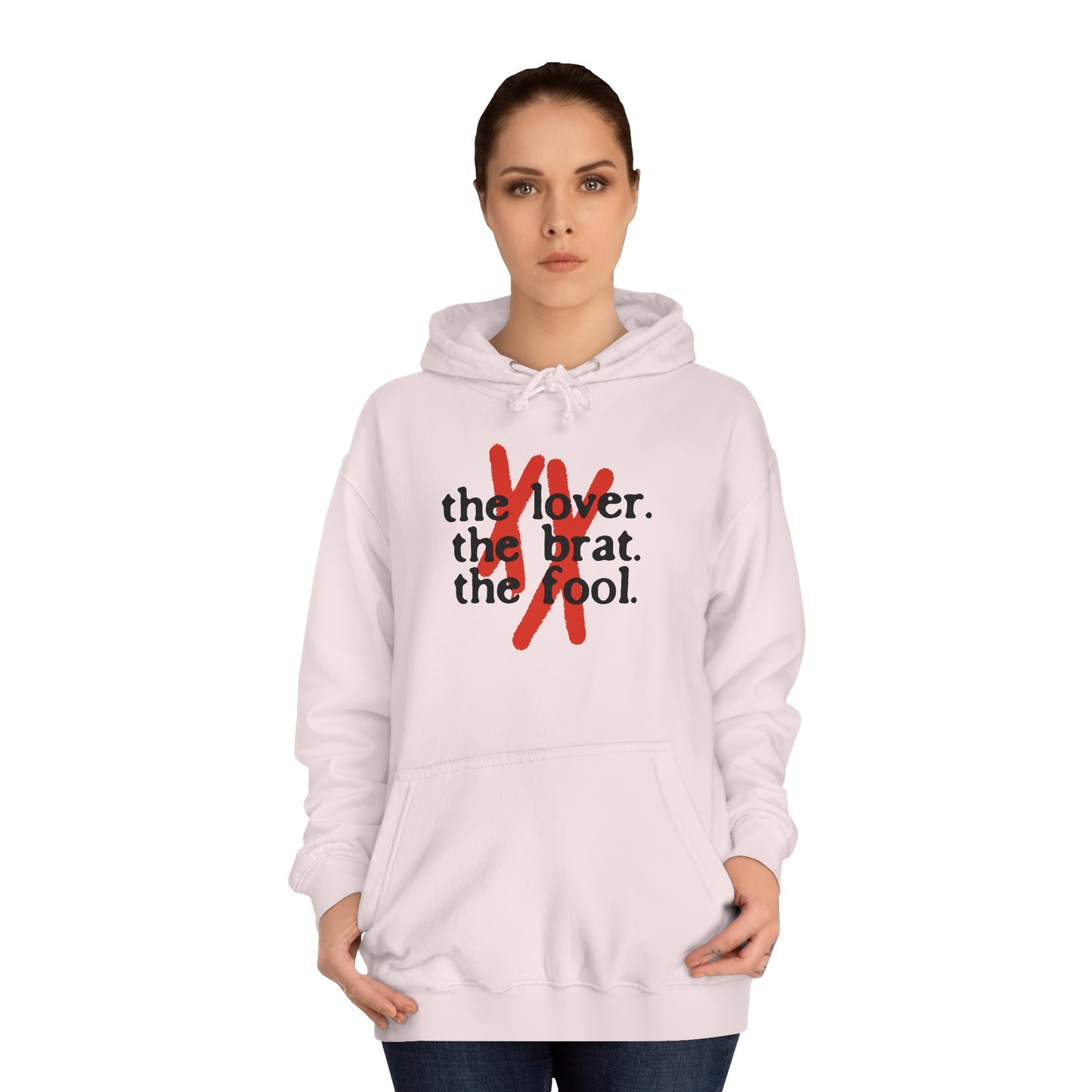 The Lover, The Brat & The Fool Hoodie