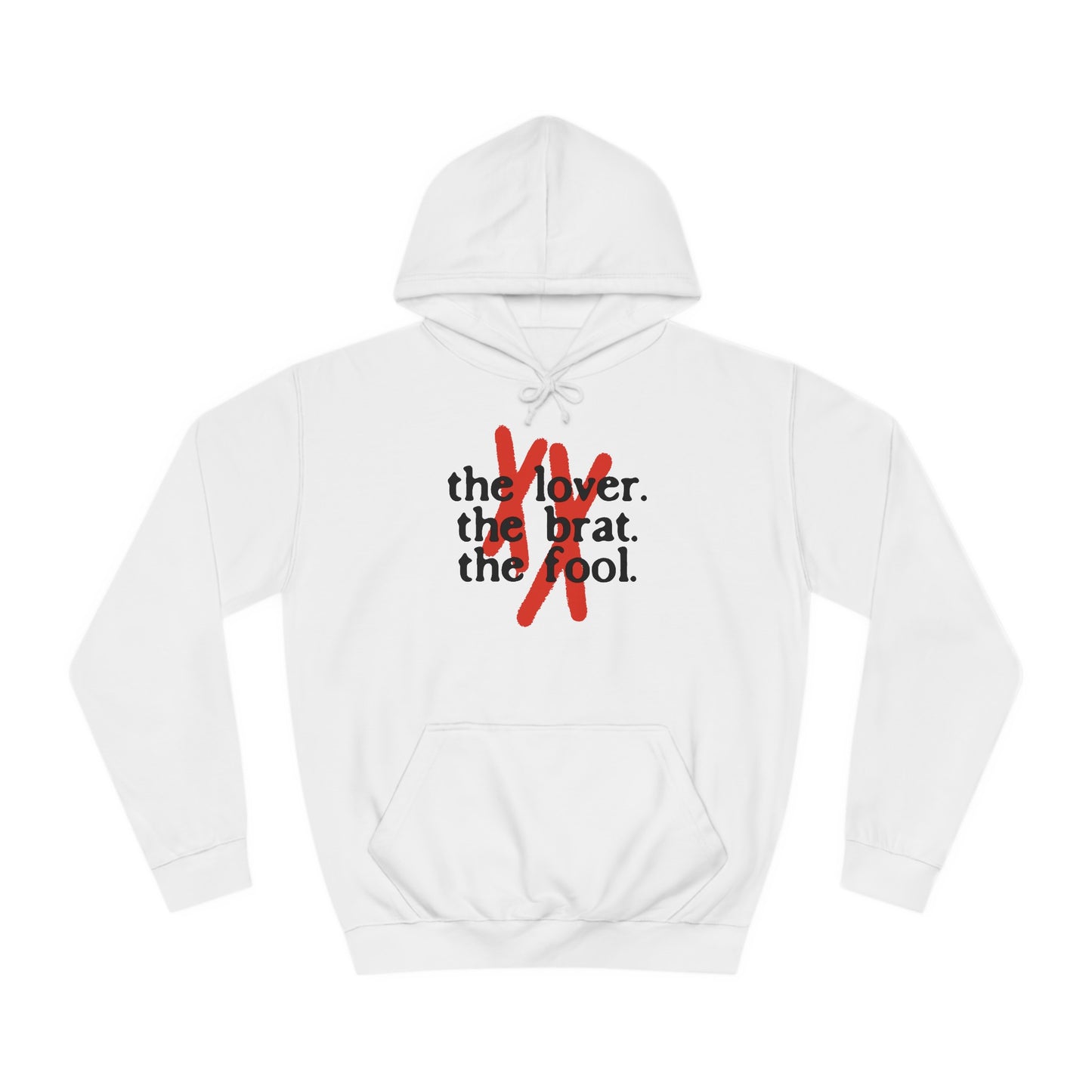 The Lover, The Brat & The Fool Hoodie