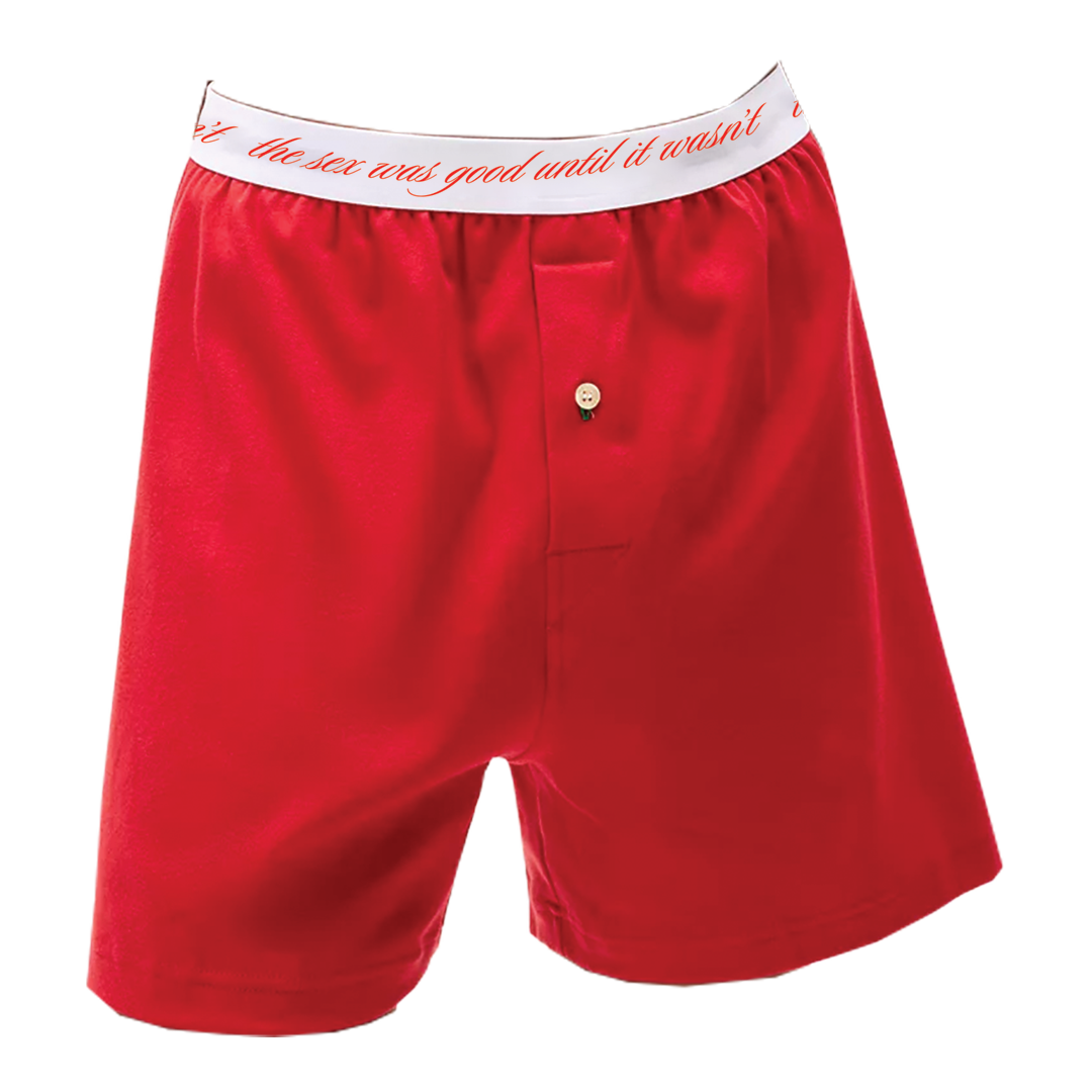 The Sex Was Good Until It Wasn't Boxers