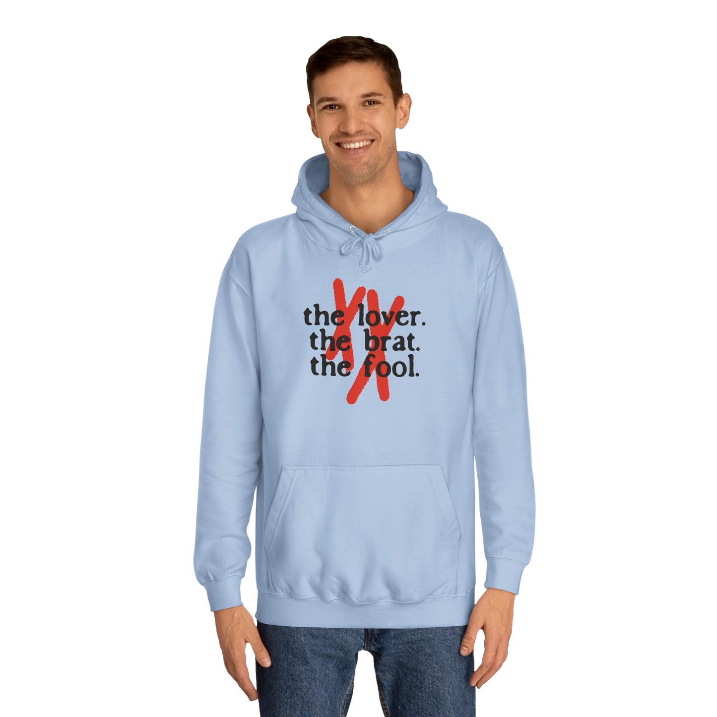 The Lover, The Brat &  The Fool Hoodie